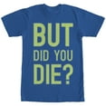 thumbnail image 1 of Women's CHIN UP But Did You Die  Boyfriend Graphic Tee Royal Blue Small, 1 of 3