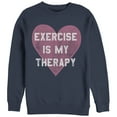 thumbnail image 1 of Women's CHIN UP Exercise is My Therapy  Sweatshirt Navy Blue Large, 1 of 3