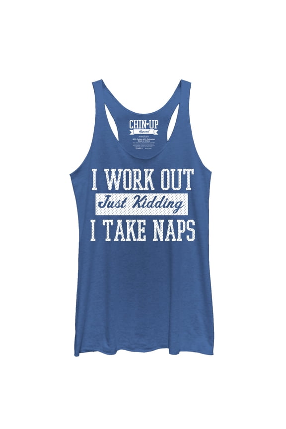Women's CHIN UP I Take Naps  Racerback Tank Top Royal Blue Heather Large