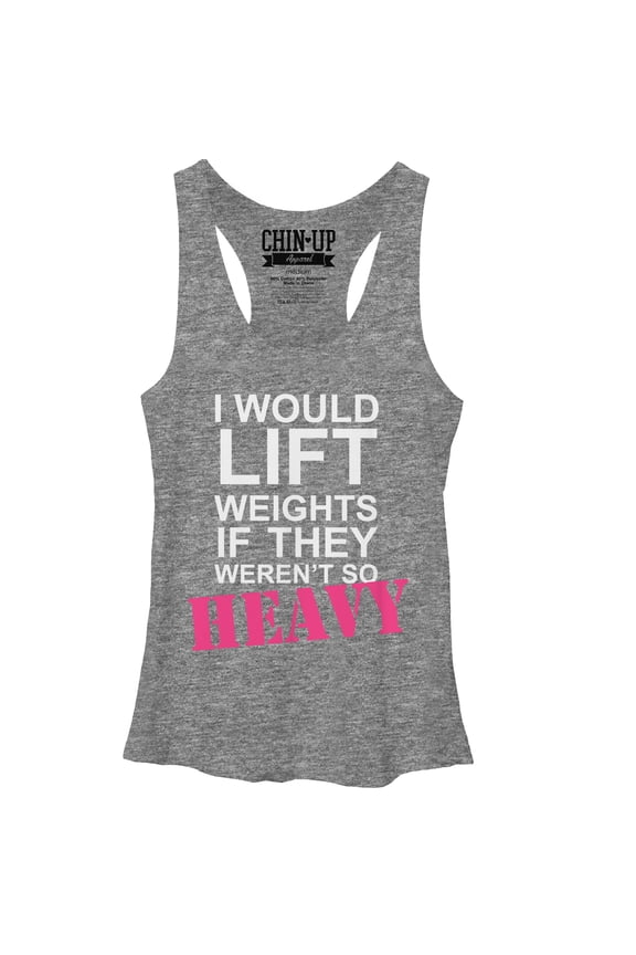 Women's CHIN UP I Would Lift Weights Racerback Tank Top Gray Heather X Large