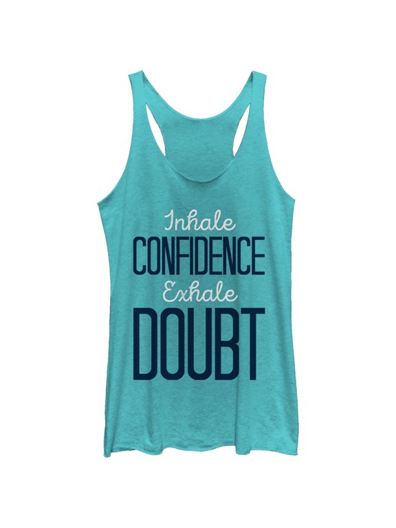 Women's CHIN UP Inhale Confidence Exhale Doubt Racerback Tank Top Tahiti Blue X Large