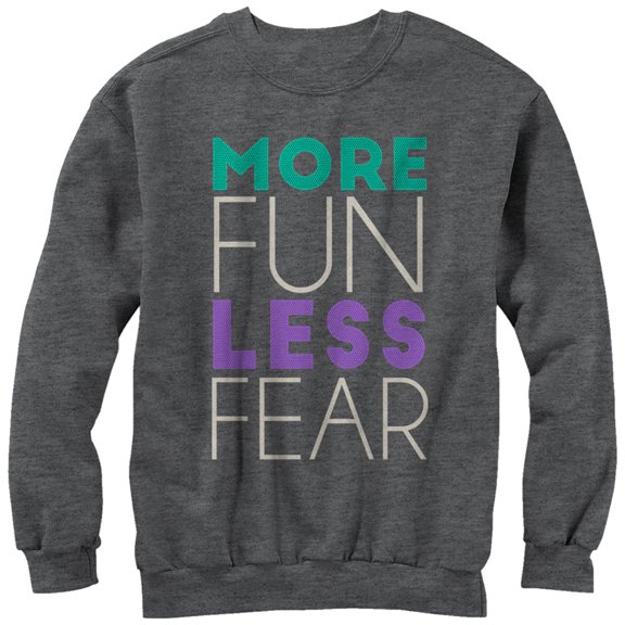 Women's CHIN UP More Fun Less Fear Sweatshirt Charcoal Heather Medium