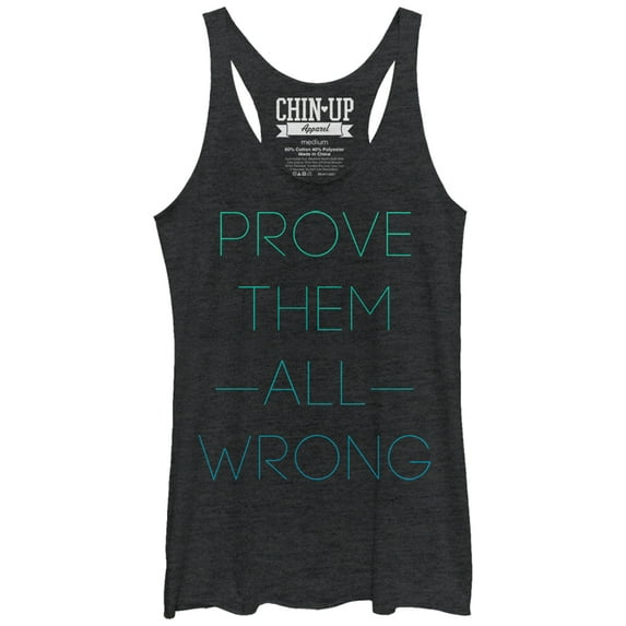 Women's CHIN UP Prove Them All Wrong Racerback Tank Top Black Heather X Large