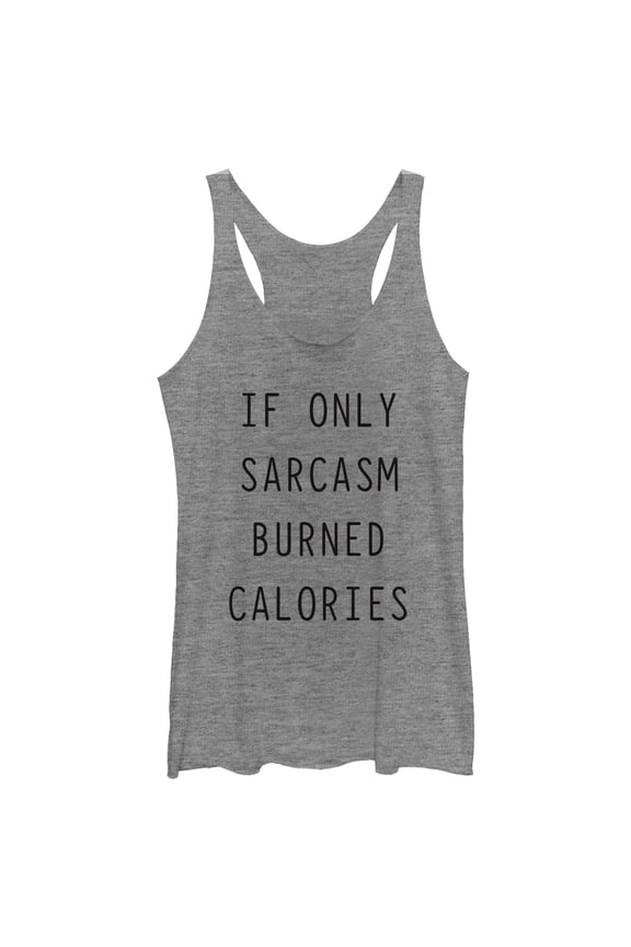 Women's CHIN UP Sarcasm Burns Calories Racerback Tank Top Gray Heather Large