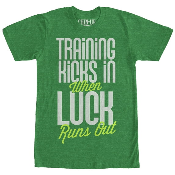 Women's CHIN UP Training Kicks in When Luck Runs Out Boyfriend Graphic Tee Kelly Heather Small
