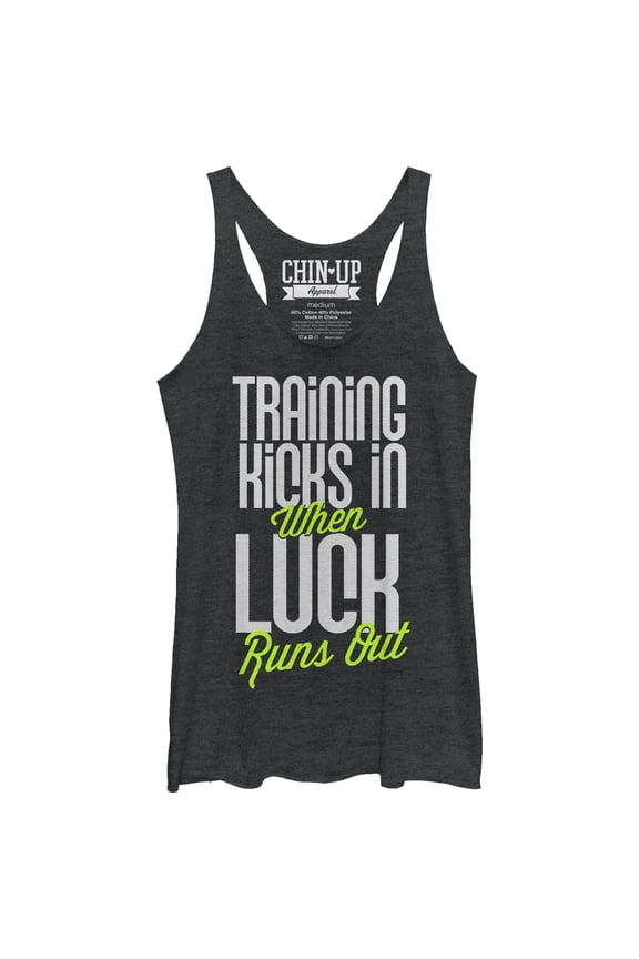 Women's CHIN UP Training Kicks in When Luck Runs Out Racerback Tank Top Black Heather Large