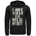 thumbnail image 1 of Women's CHIN UP Your Day is as Nice as my Butt  Pull Over Hoodie Black Large, 1 of 3