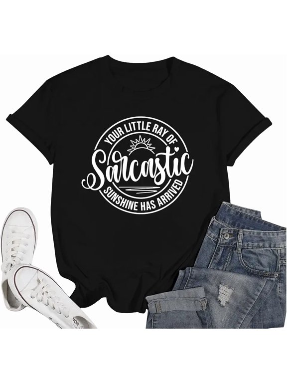 Women's Casual Funny Sarcastic Sunshine Graphic T-Shirt