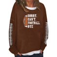 Women's Casual Long Sleeve Football Graphic Sweatshirt Sorry Can't