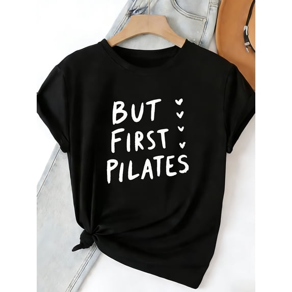 Women's Casual Short Sleeve But First Pilates Graphic T-Shirt