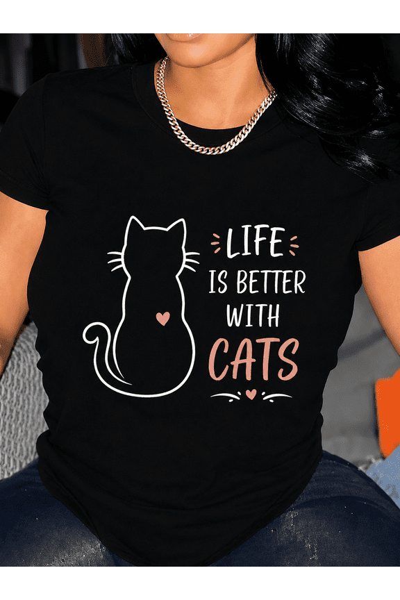 Women's Cat Lover Graphic T-Shirt Life Is Better With Cats Casual Short Sleeve Crew Neck Tee