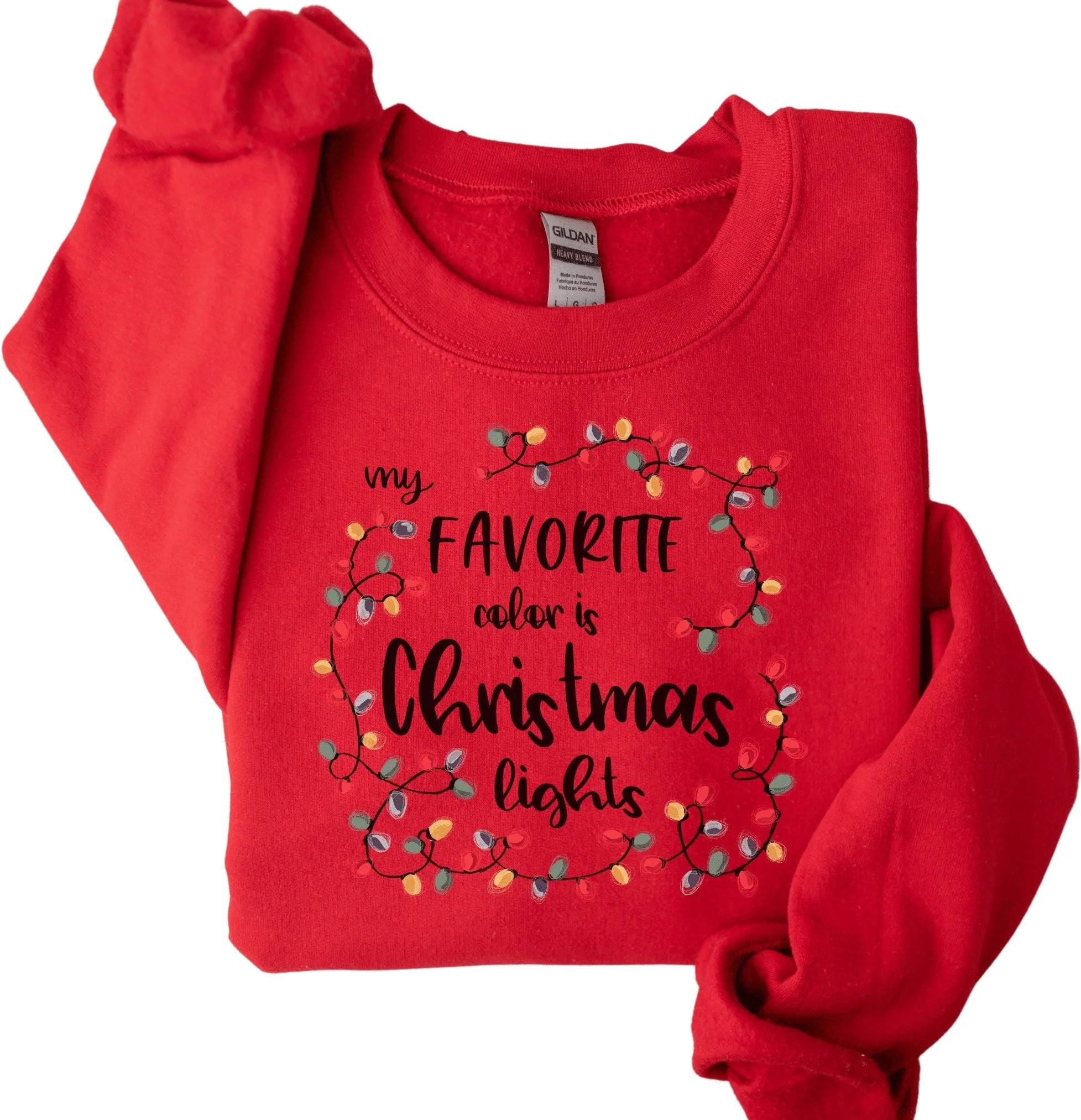Women's Christmas Lights Sweatshirt, My Favorite Color Is Christmas