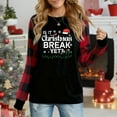 thumbnail image 1 of Women's Christmas Plaid Long Sleeve Top, "Is It Christmas Break Yet? Festive Graphic" Casual Shirt, 1 of 4