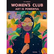 Womens Club Art Is Powerful, Hardcover