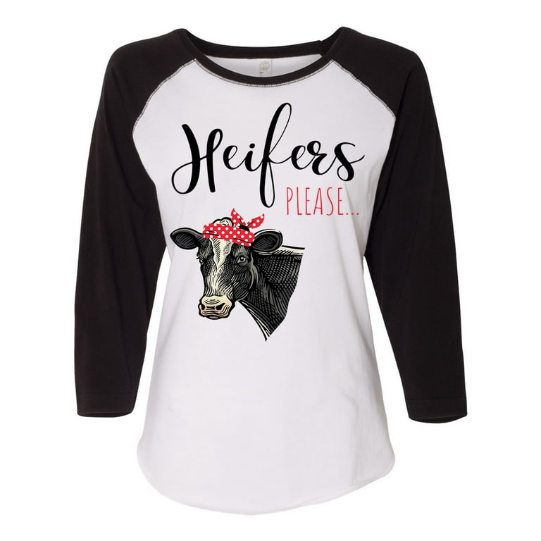 Cute Heifer Please T-Shirt For Women's Cute Heifer Please T-Shirt For Women's
