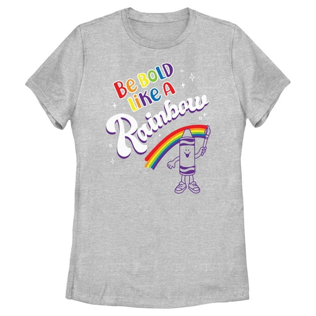 Women's Crayola Be Bold Like a Rainbow Graphic T-Shirt