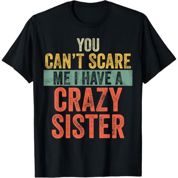Women's Crazy Sister Graphic Comfortable T Shirt Breathable Short Sleeve Round Neck Top Black S-5XL