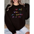 thumbnail image 1 of Women's Cute Letter Print Long Sleeve Crew Neck Sweatshirt - Sporty Casual Style, Soft and Breathable, Polyester 230g, Autumn/Winter Long Sleeve, Fun and Vibrant, Fashionable and Casual, Comfortable, 1 of 5