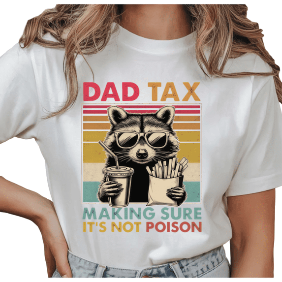 Women's "Dad Tax" Raccoon Graphic Comfortable T Shirt Funny Dad Joke Retro Vintage Short Sleeve Round Neck Top White S-5XL