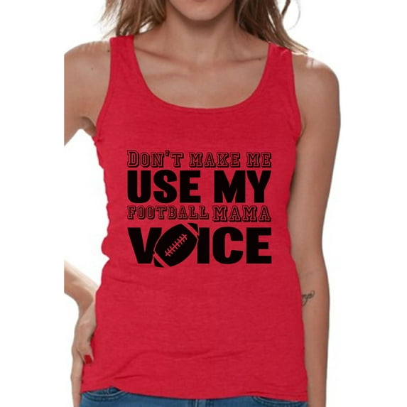 Women's Don't Make Me Use My Football Mom Voice Graphic Tank Tops Black Sport Moms
