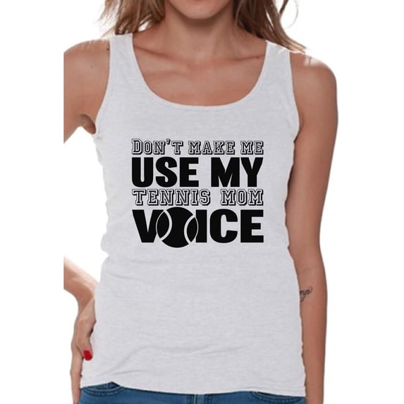 Women's Don't Make Me Use My Tennis Mom Voice Graphic Tank Tops Black Sport Moms