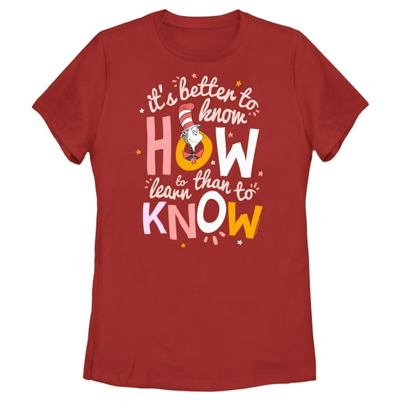 Women's Dr. Seuss Cat in the Hat It's Better to Know Quote  Graphic T-Shirt
