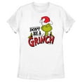 thumbnail image 1 of Women's Dr. Seuss Christmas Don't Be a Grinch  Graphic T-Shirt, 1 of 4