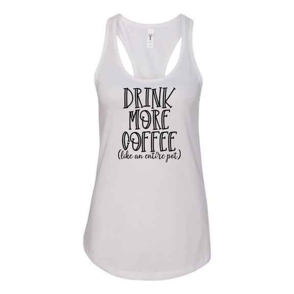 Women's Drink More Coffee Racerback Tank Top-White-xxl