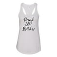 thumbnail image 1 of Women's Drink Up B*tches Ladies Racerback Tank Top-White-large, 1 of 4