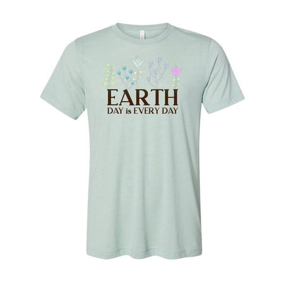 Women's Earth Day Is Every Day Short Sleeve T-shirt-Dusty Blue Triblend-xxxl