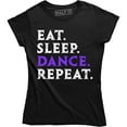 thumbnail image 1 of Women's Eat Sleep Dance Repeat Dancer Dancing Gift Quote T-Shirt, 1 of 4