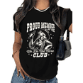 thumbnail image 1 of Women's Edgy "Proud Member Of The We Do Not Care Club" Cowgirl Graphic Cotton T Shirt Short Sleeve Round Neck Top Black S-5XL, 1 of 5