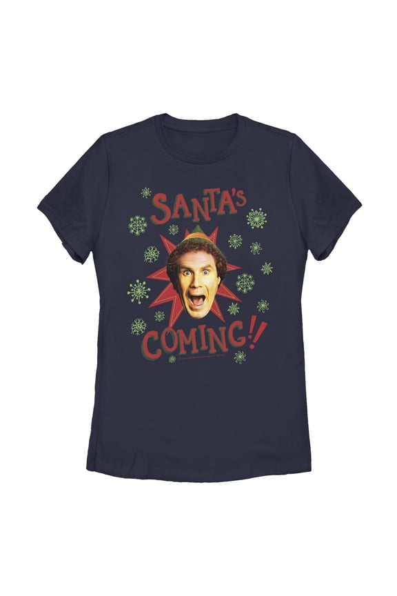 Women's Elf Buddy Santa's Coming Graphic T-Shirt
