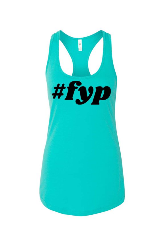 Women's #FYP For You Page Ladies Racerback Tank Top-Tahiti Blue-small