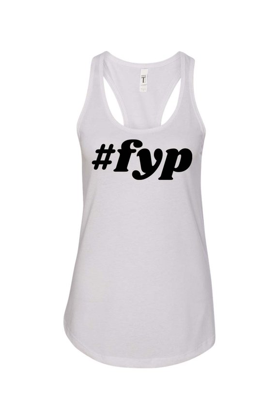 Women's #FYP For You Page Ladies Racerback Tank Top-White-small