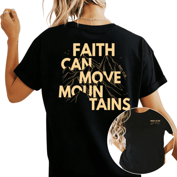 Women's Faith Can Move Mountains Matthew 17:20 Gold Mountain Christian Graphic Tee Short Sleeve Round Neck Top Black S-5XL