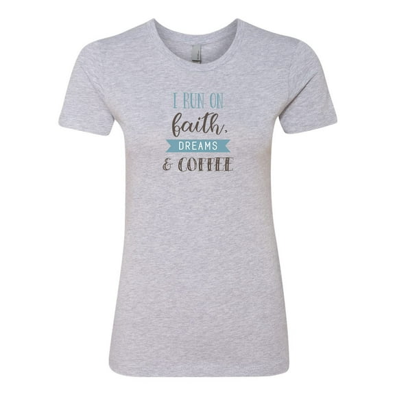 Women's Faith, Dreams, & Coffee Ladies Short Sleeve T-shirt-Heather Grey-large