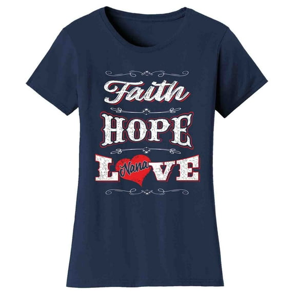 Women's Faith Hope Love Mother's Day T-Shirts
