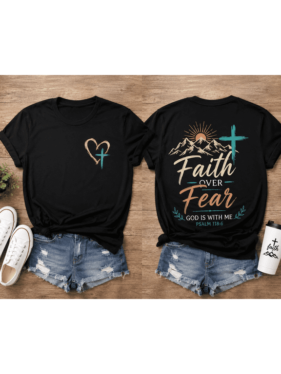 Women's Faith Over Fear Christian Graphic T-Shirt Inspirational Cross Mountain Short Sleeve Crew Neck Casual Religious Tee