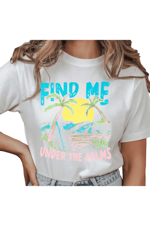 Women's Find Me Under The Palms Retro Tropical Beach Graphic Breathable Tee Short Sleeve Round Neck Top White S-5XL