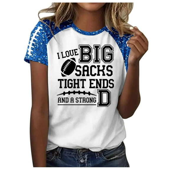 Women's Football Graphic Tee I Love Big Sacks Tight Ends and a Strong D Casual Sports Shirt