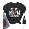 thumbnail image 1 of Women's Football Mom T Shirt, Funny Football Mom Graphic Tee, Game Day Shirt for Moms, Football Season Shirt, Proud Football Mom Gift, 1 of 5