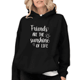 thumbnail image 1 of Women's "Friends Are The Sunshine Of Life" Graphic Breathable Hoodie Top Casual Hooded long-sleeved Black S-2XL, 1 of 7