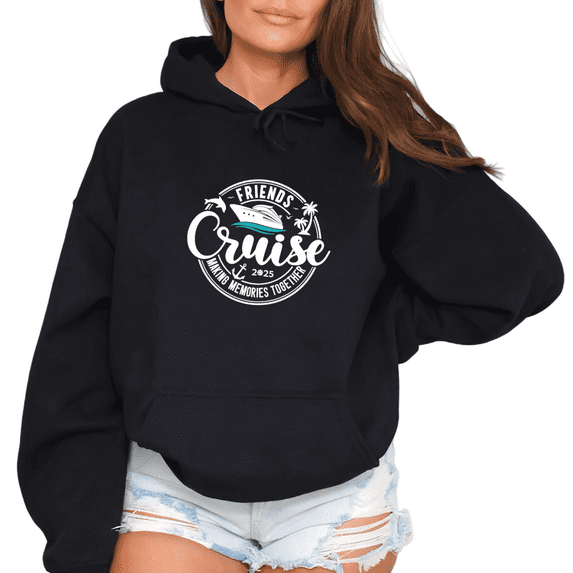 Women's "Friends Cruise Making Memories Together 2025" Graphic Hoodie Top Casual Hooded long-sleeved Black S-2XL