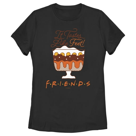 Women's Friends It Tastes Like Feet Graphic T-Shirt