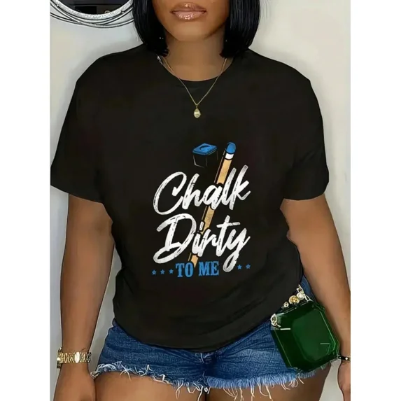 Women's Funny Billiards T-Shirt Chalk Dirty To Me Pool Player Graphic Tee