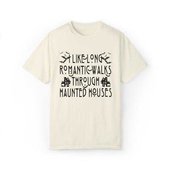 Women's Funny Halloween Shirt I Like Long Walks Through Haunted Houses