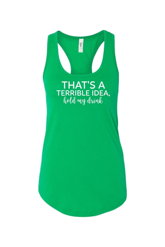 Women's Funny Hold My Drink Ladies Racerback Tank Top-Kelly Green-medium