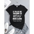 thumbnail image 1 of Women's Funny Sarcastic Talking To Myself Graphic T-Shirt, 1 of 6