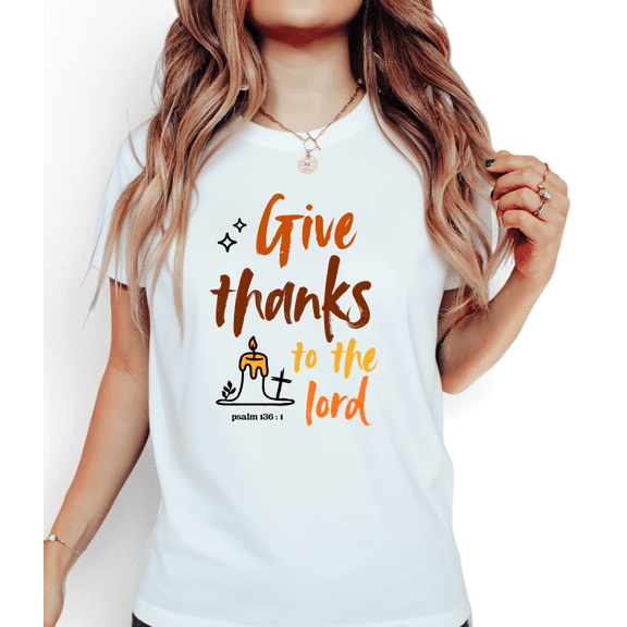 Women's "Give Thanks To The Lord" Psalm-Inspired Calligraphy Graphic T Shirt Casual Short Sleeve Round Neck White S-5XL
